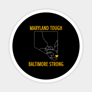 Maryland-Tough-Baltimore-Strong Magnet